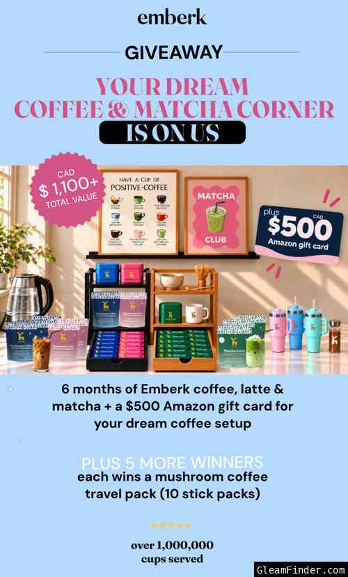 Emberk Coffee & Matcha Corner Giveaway — Win 6 Months Supply & $500 Gift Card